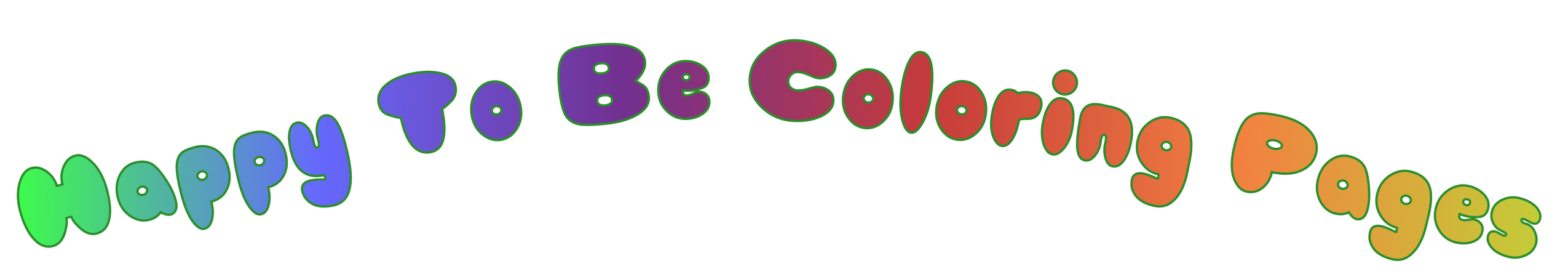 Happy To Be Coloring Pages